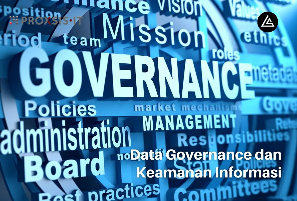 Data Governance dan Keamanan Informasi