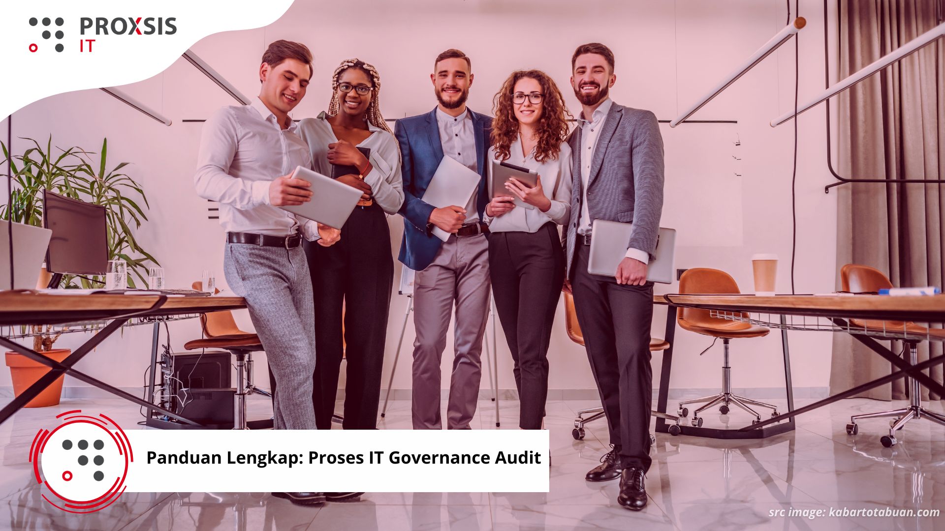Panduan Lengkap: Proses IT Governance Audit