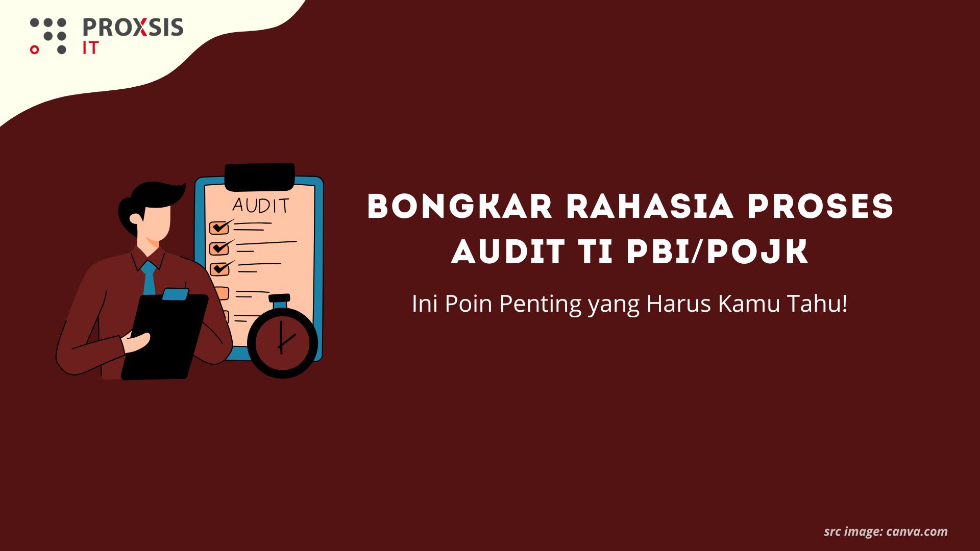 Bongkar Rahasia Proses Audit TI PBI/POJK: Ini Poin Penting yang Harus Kamu Tahu!